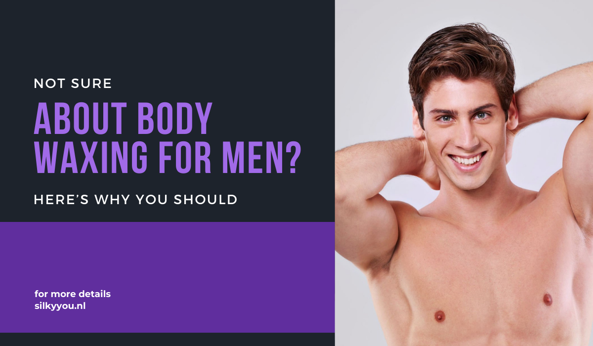 Body Waxing for Men